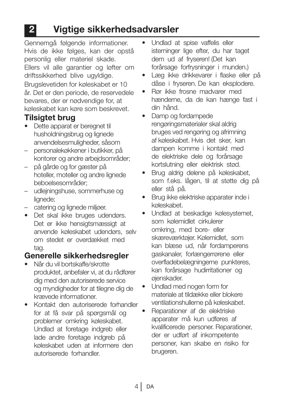 2vigtige sikkerhedsadvarsler, Tilsigtet brug, Generelle sikkerhedsregler | Blomberg KNM 1551 iF A+ User Manual | Page 67 / 312