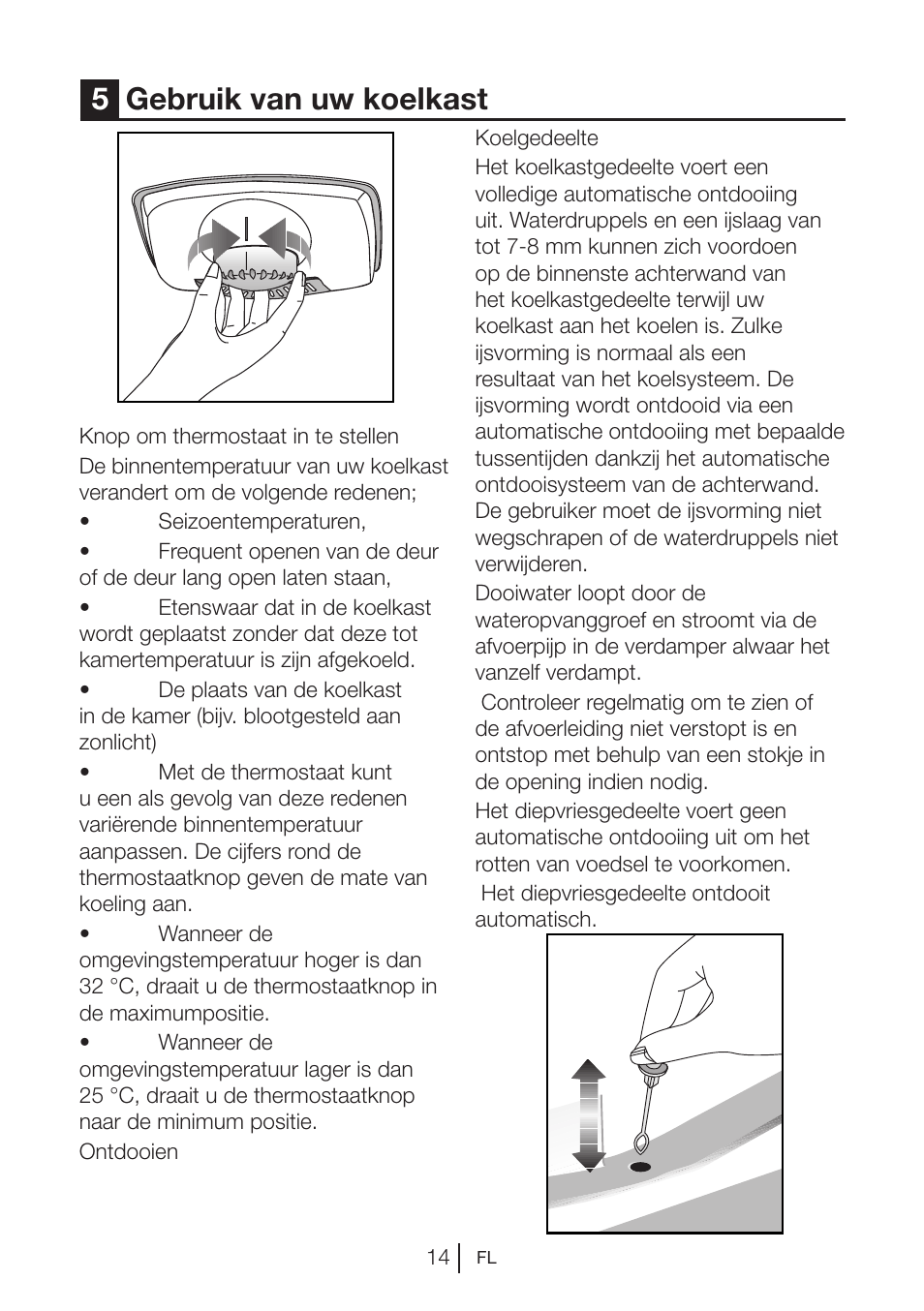 5gebruik van uw koelkast | Blomberg KNM 1551 iF A+ User Manual | Page 96 / 312