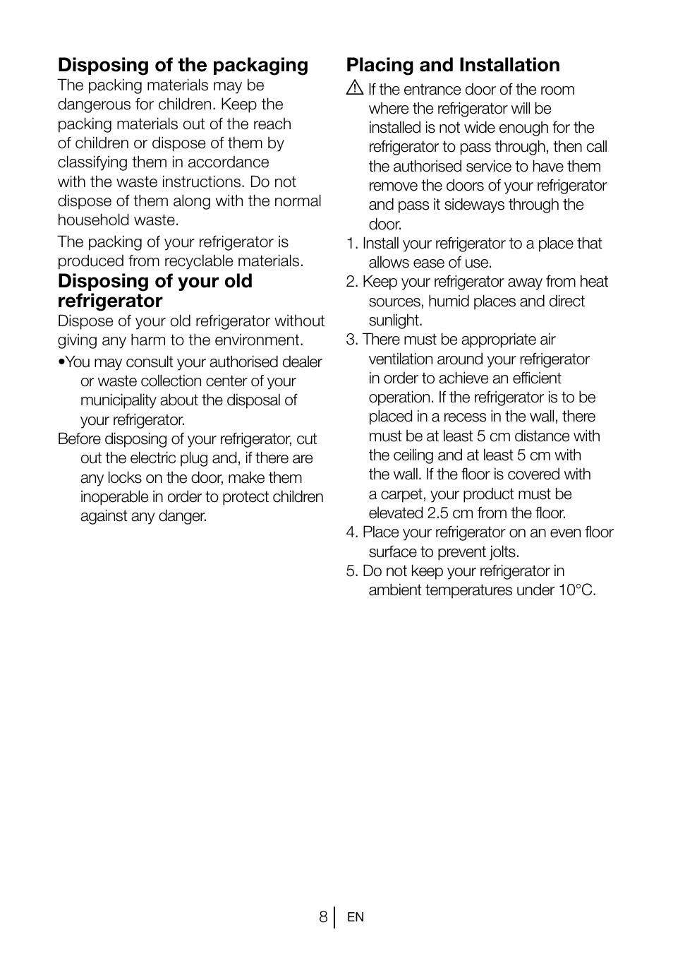 Disposing of the packaging, Disposing of your old refrigerator, Placing and installation a | Blomberg KNM 1561 i User Manual | Page 9 / 34