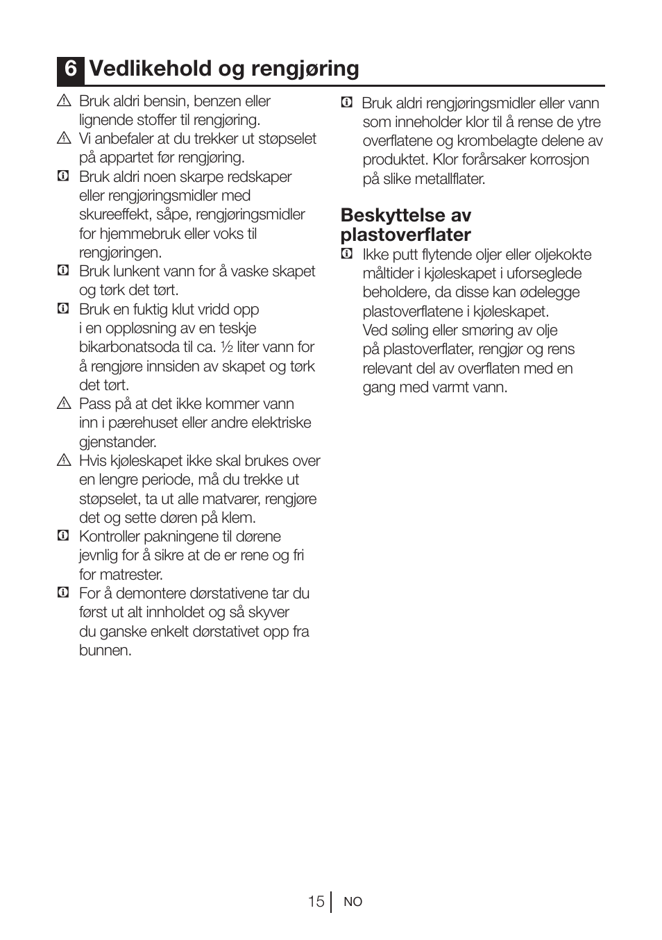 6vedlikehold og rengjøring, Beskyttelse av plastoverflater | Blomberg DSM 1510 i User Manual | Page 113 / 135