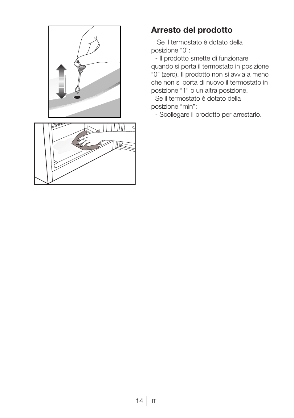 Arresto del prodotto | Blomberg DSM 1510 i User Manual | Page 130 / 135