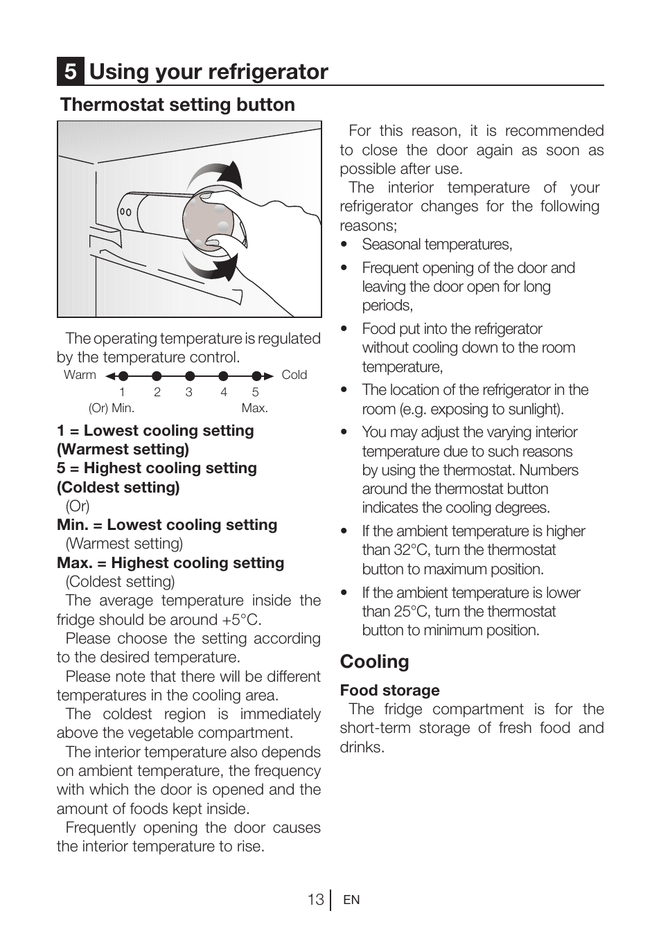 5using your refrigerator, Thermostat setting button, Cooling | Blomberg DSM 1510 i User Manual | Page 14 / 135