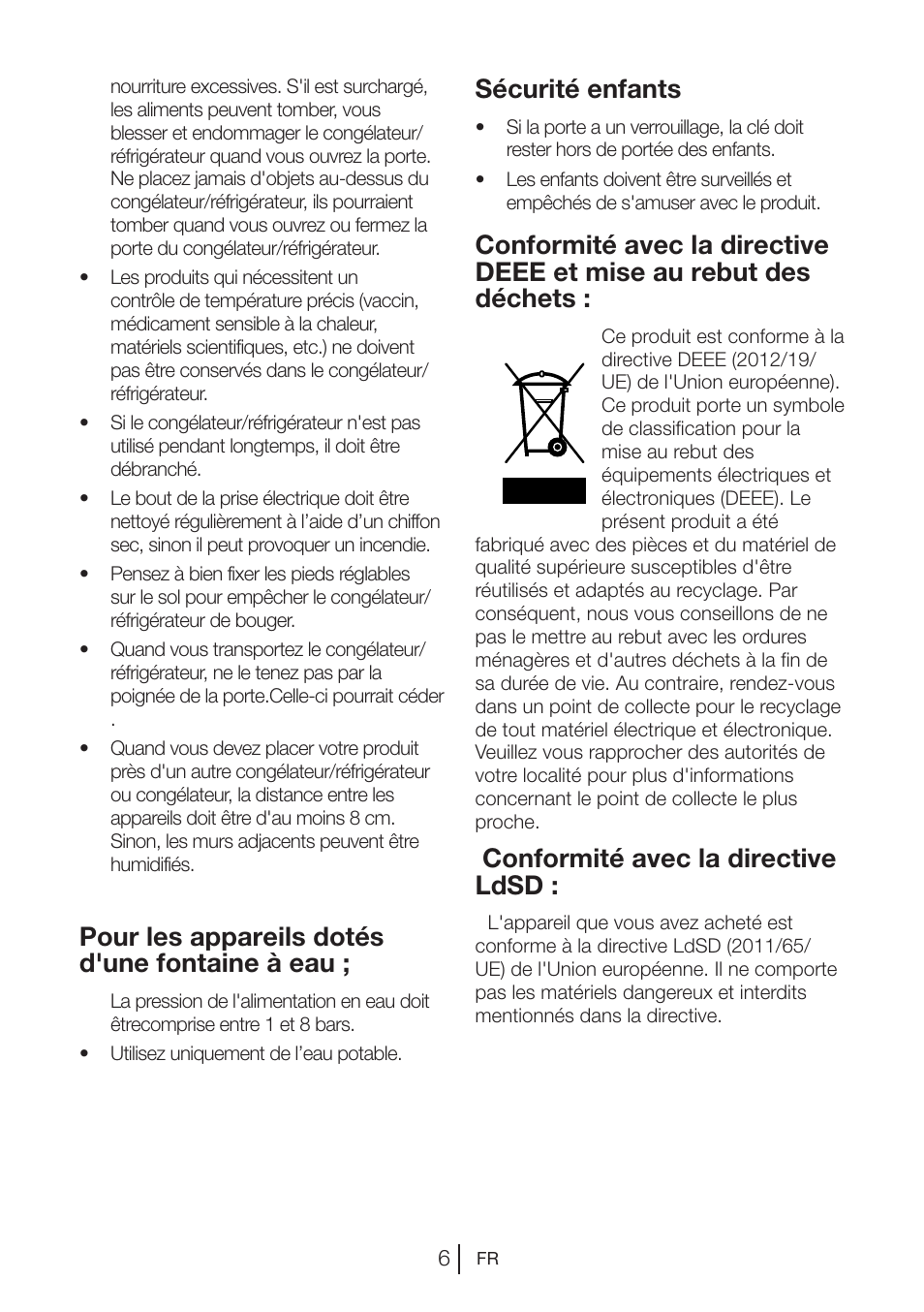 Pour les appareils dotés d'une fontaine à eau, Sécurité enfants, Conformité avec la directive ldsd | Blomberg DSM 1510 i User Manual | Page 45 / 135