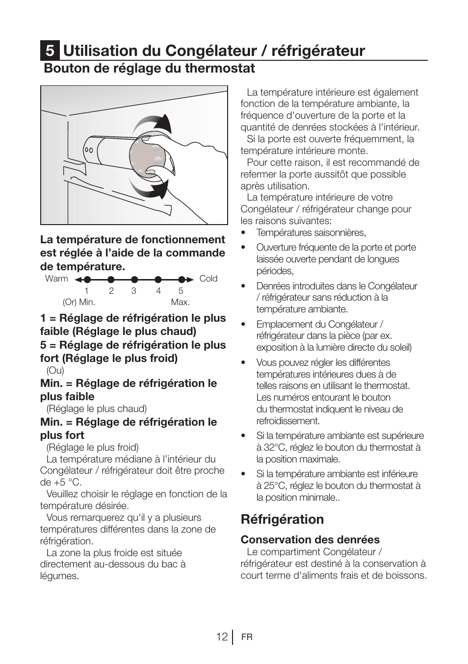 5utilisation du congélateur / réfrigérateur, Bouton de réglage du thermostat, Réfrigération | Blomberg DSM 1510 i User Manual | Page 51 / 135
