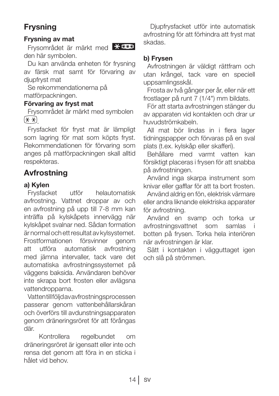Frysning, Avfrostning | Blomberg DSM 1510 i User Manual | Page 92 / 135