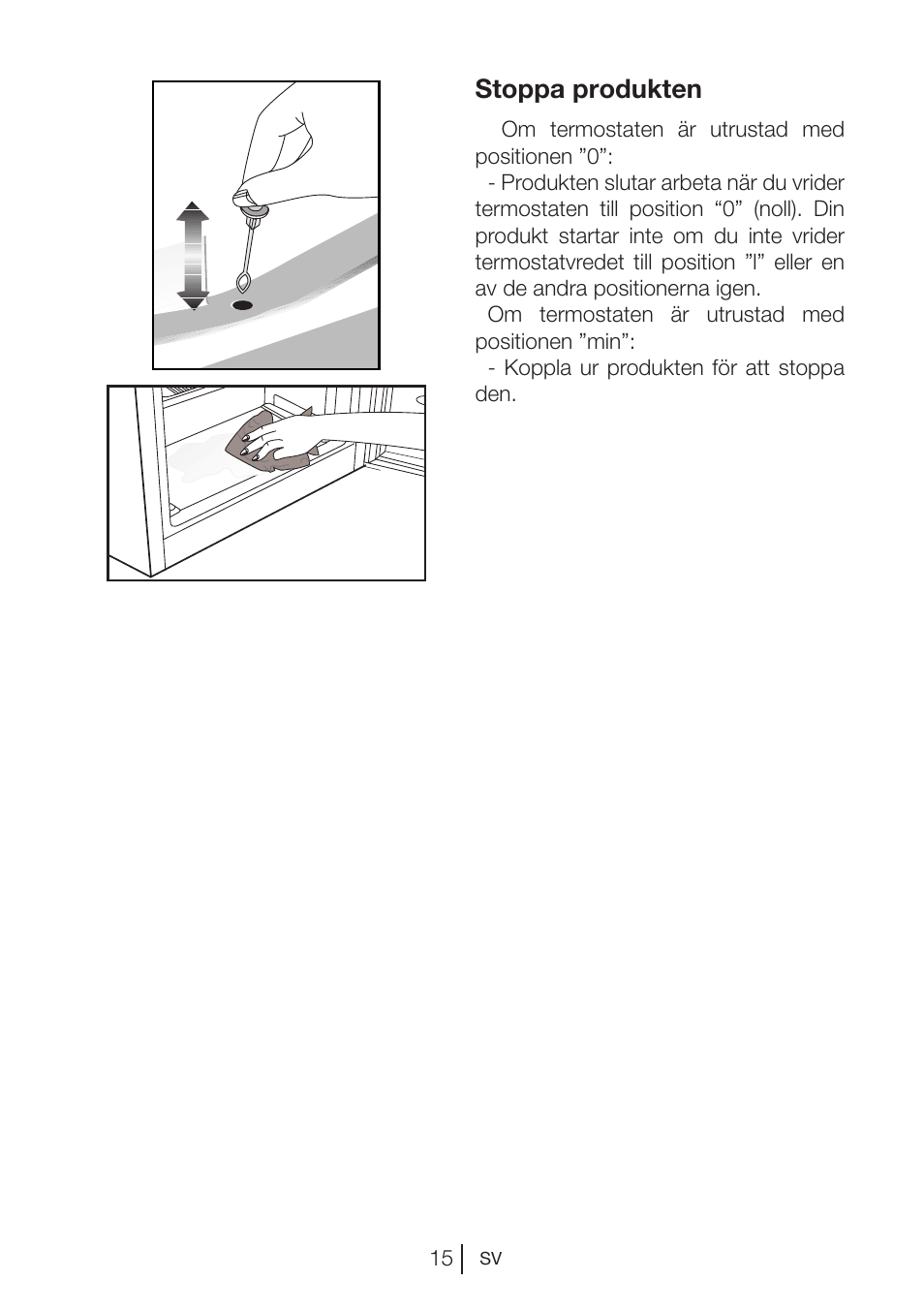 Stoppa produkten | Blomberg DSM 1510 i User Manual | Page 93 / 135