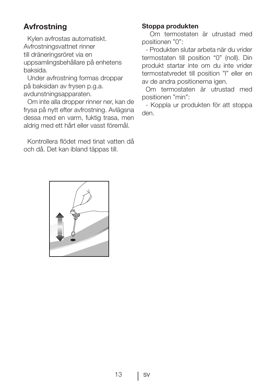 Avfrostning | Blomberg SSM 1350 iF A++ User Manual | Page 105 / 165