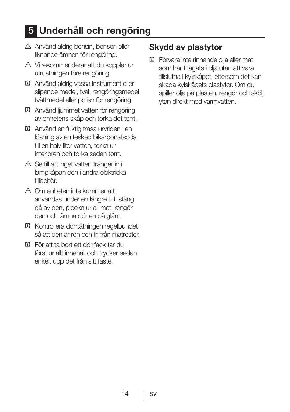 5underhåll och rengöring, Skydd av plastytor | Blomberg SSM 1350 iF A++ User Manual | Page 106 / 165