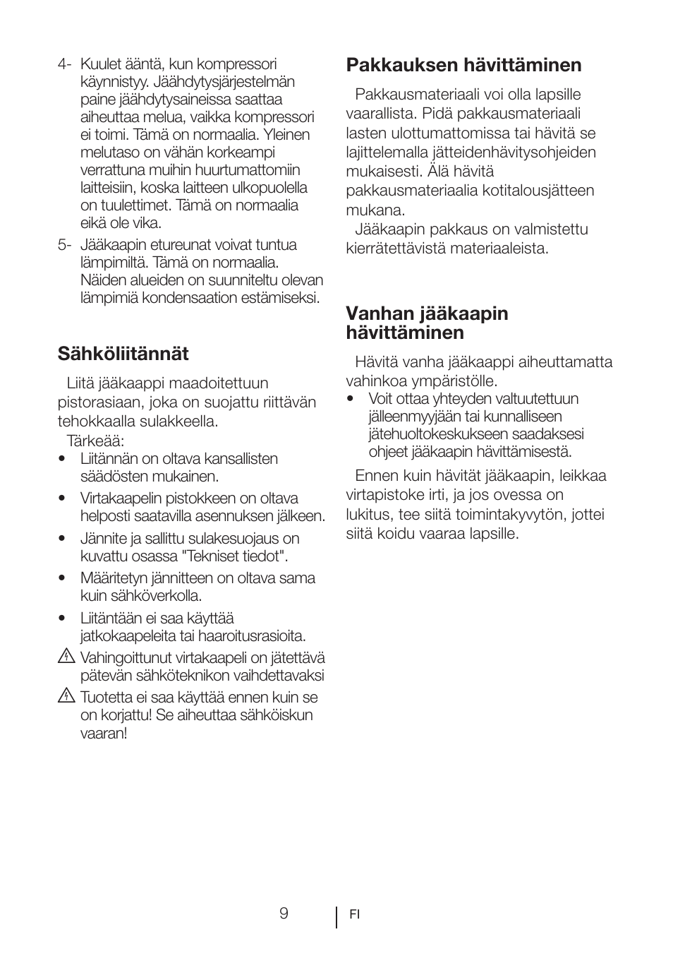 Sähköliitännät, Pakkauksen hävittäminen, Vanhan jääkaapin hävittäminen | Blomberg SSM 1350 iF A++ User Manual | Page 137 / 165
