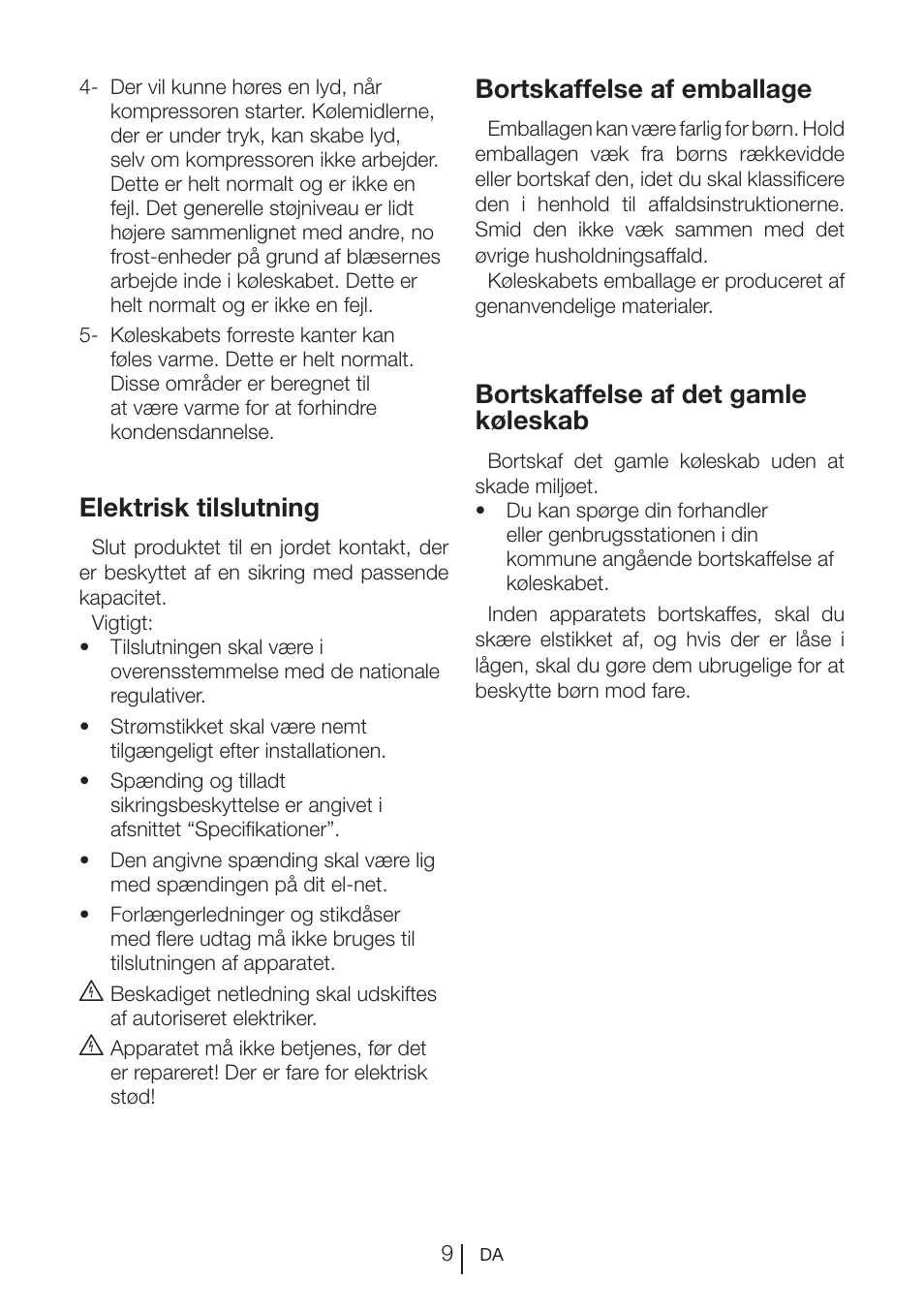 Elektrisk tilslutning, Bortskaffelse af emballage, Bortskaffelse af det gamle køleskab | Blomberg SSM 1350 iF A++ User Manual | Page 155 / 165