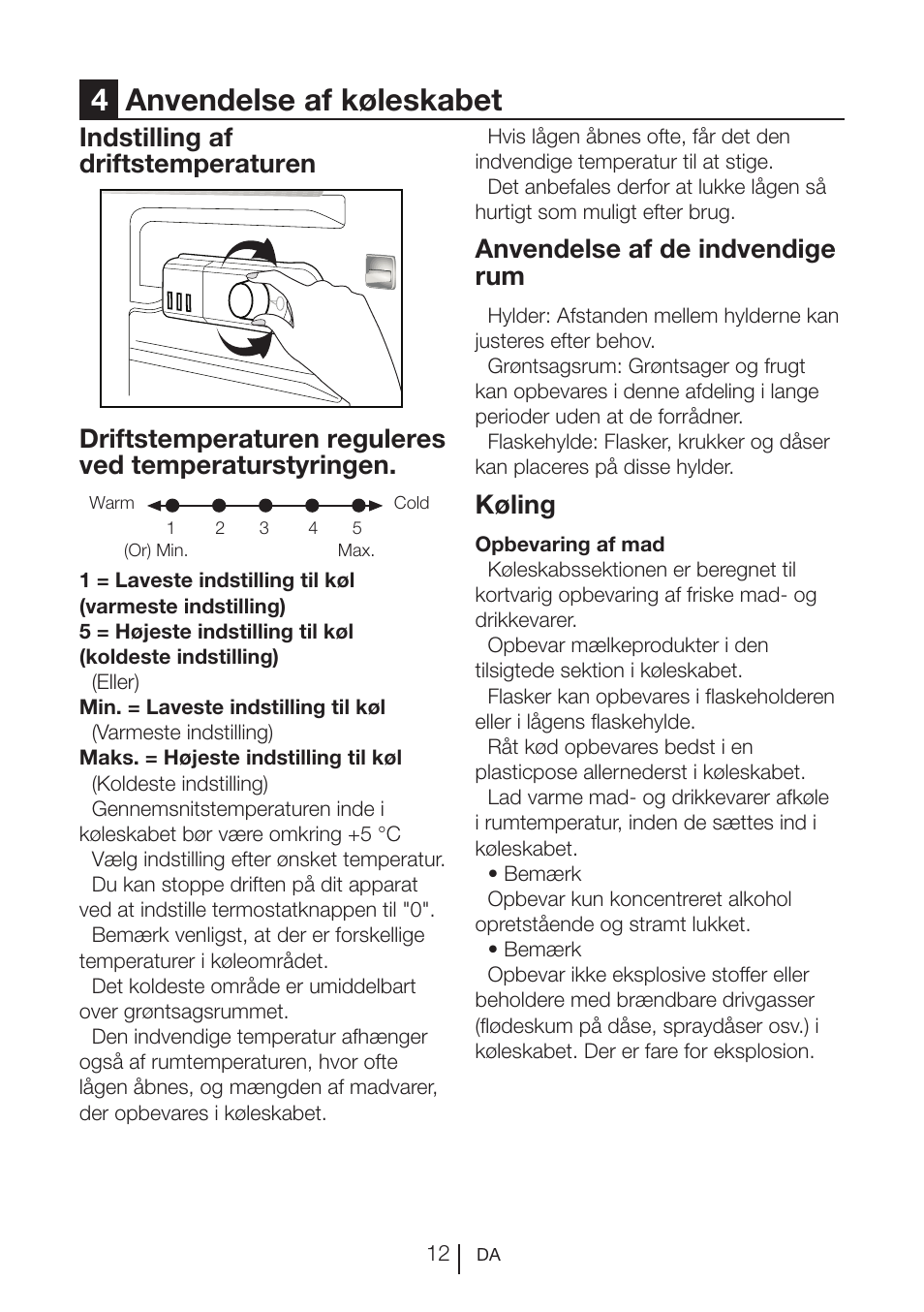 4anvendelse af køleskabet, Anvendelse af de indvendige rum, Køling | Blomberg SSM 1350 iF A++ User Manual | Page 158 / 165