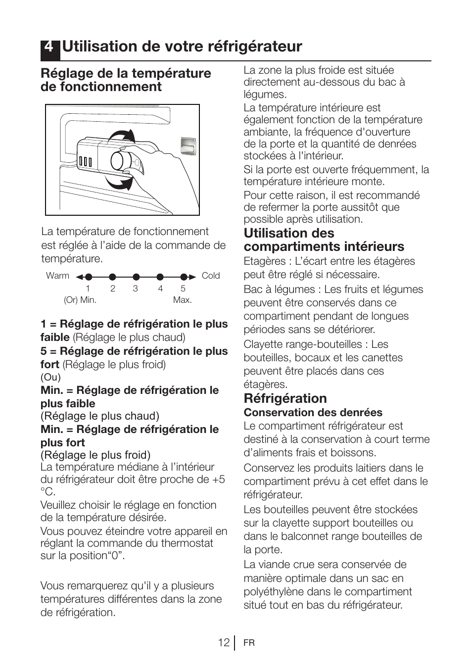 4utilisation de votre réfrigérateur, Réglage de la température de fonctionnement, Utilisation des compartiments intérieurs | Réfrigération | Blomberg SSM 1350 iF A++ User Manual | Page 31 / 165