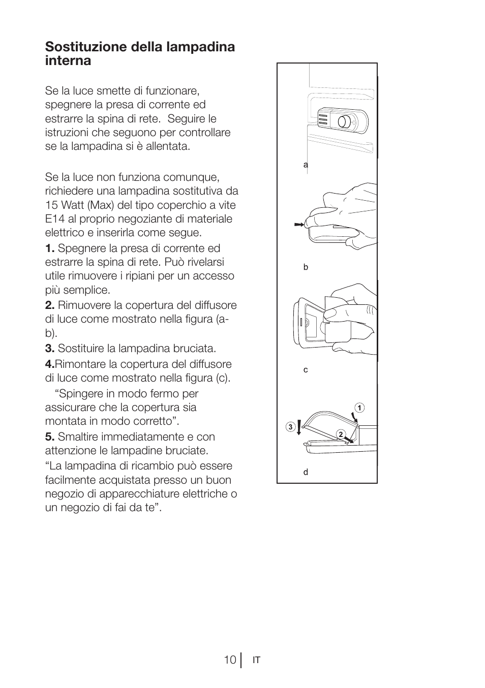 Sostituzione della lampadina interna | Blomberg SSM 1350 iF A++ User Manual | Page 82 / 165
