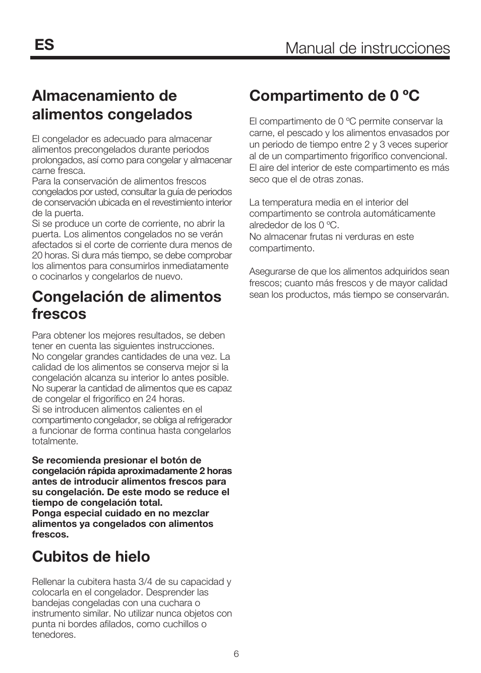 Manual de instrucciones, Almacenamiento de alimentos congelados, Congelación de alimentos frescos | Cubitos de hielo, Compartimento de 0 ºc | Blomberg KSE 1550 i User Manual | Page 144 / 157