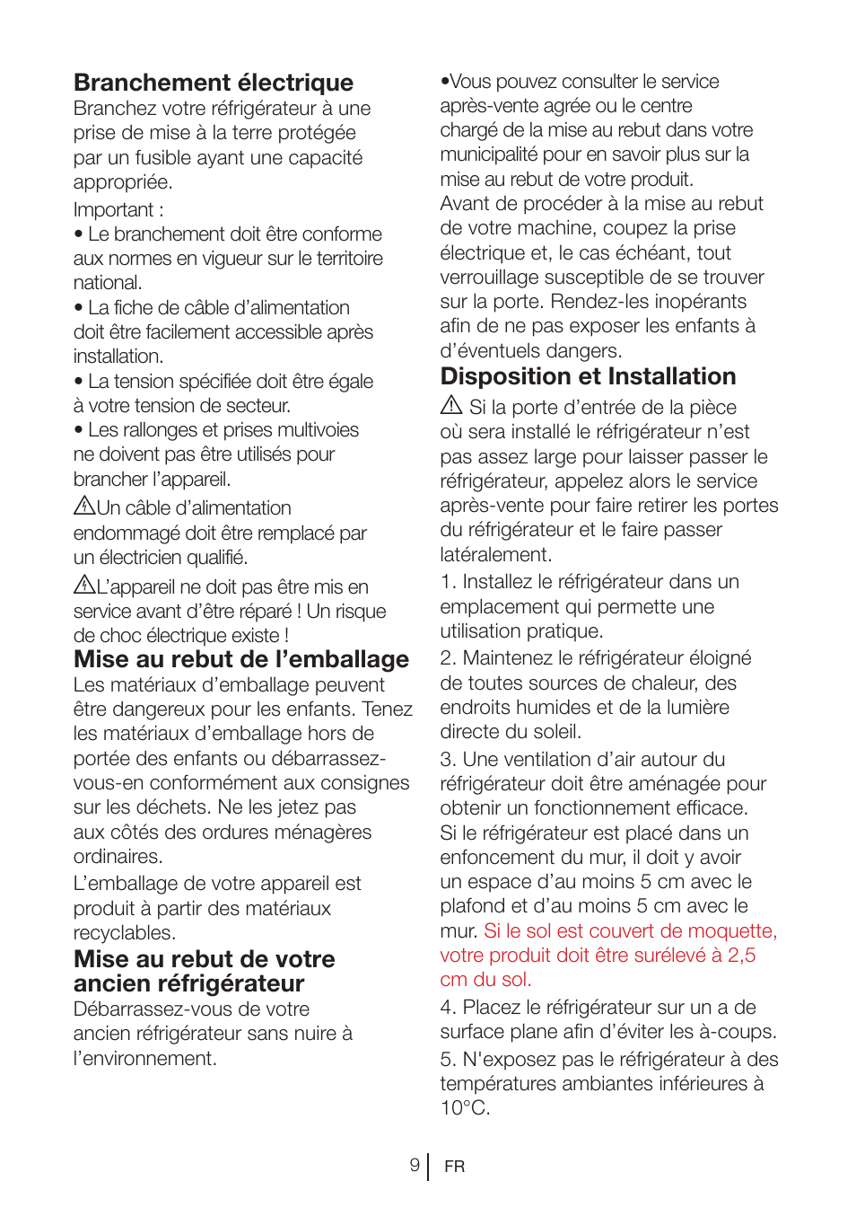 Branchement électrique, Mise au rebut de l’emballage, Mise au rebut de votre ancien réfrigérateur | Disposition et installation a | Blomberg DNM 9650 T User Manual | Page 104 / 117
