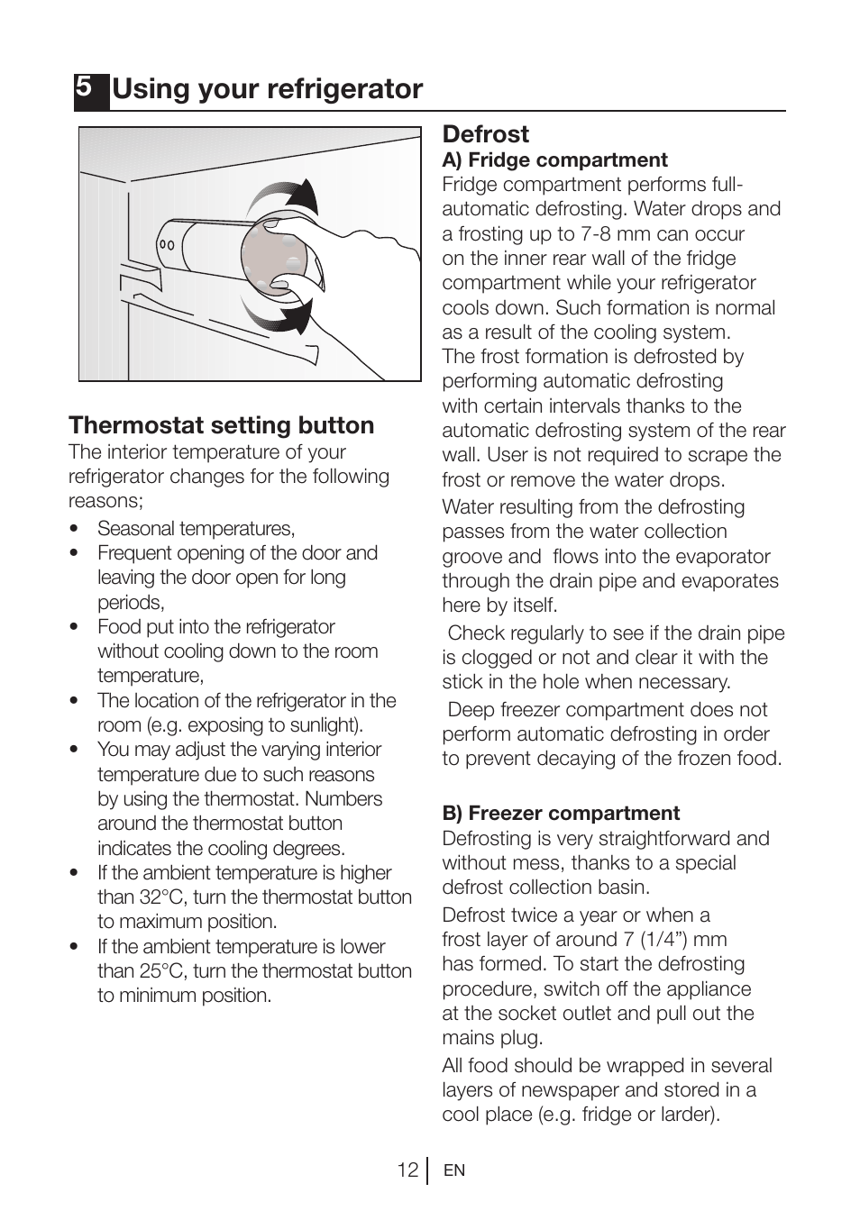 5using your refrigerator, Defrost, Thermostat setting button | Blomberg DSM 9870 X User Manual | Page 13 / 81