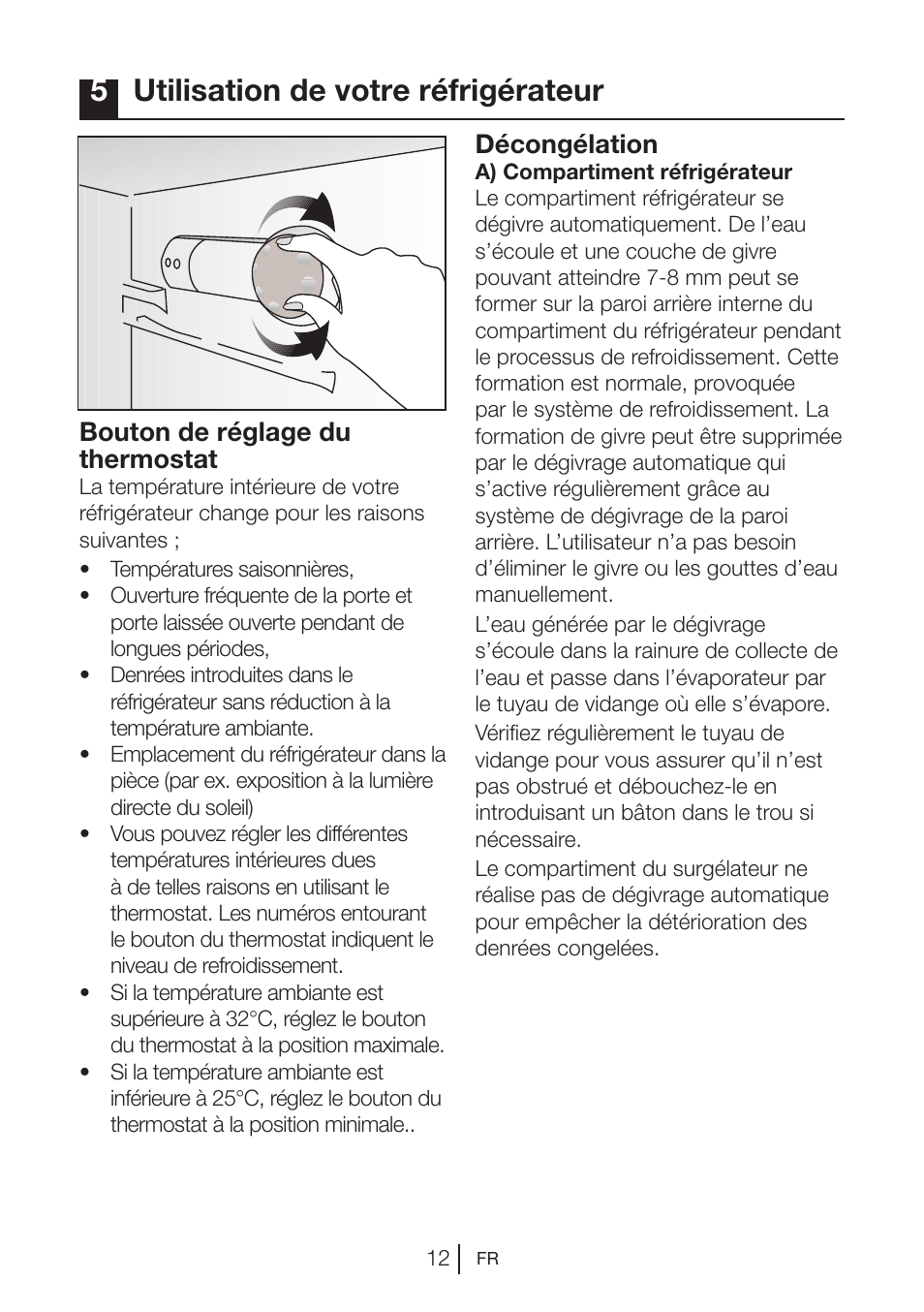 5utilisation de votre réfrigérateur, Décongélation, Bouton de réglage du thermostat | Blomberg DSM 9870 X User Manual | Page 53 / 81