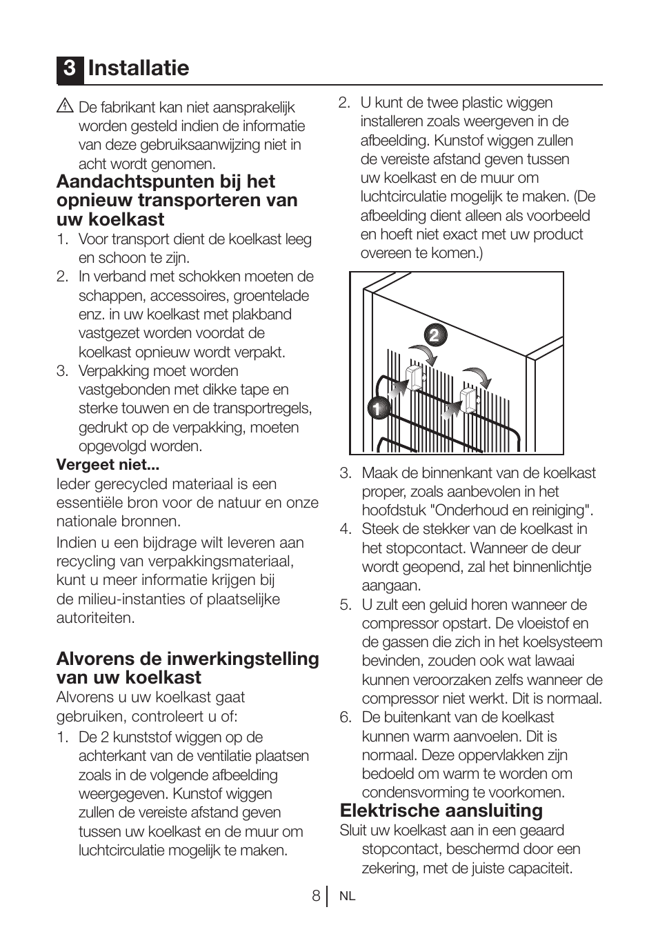 3installatie, Alvorens de inwerkingstelling van uw koelkast, Elektrische aansluiting | Blomberg DSM 9870 X User Manual | Page 69 / 81