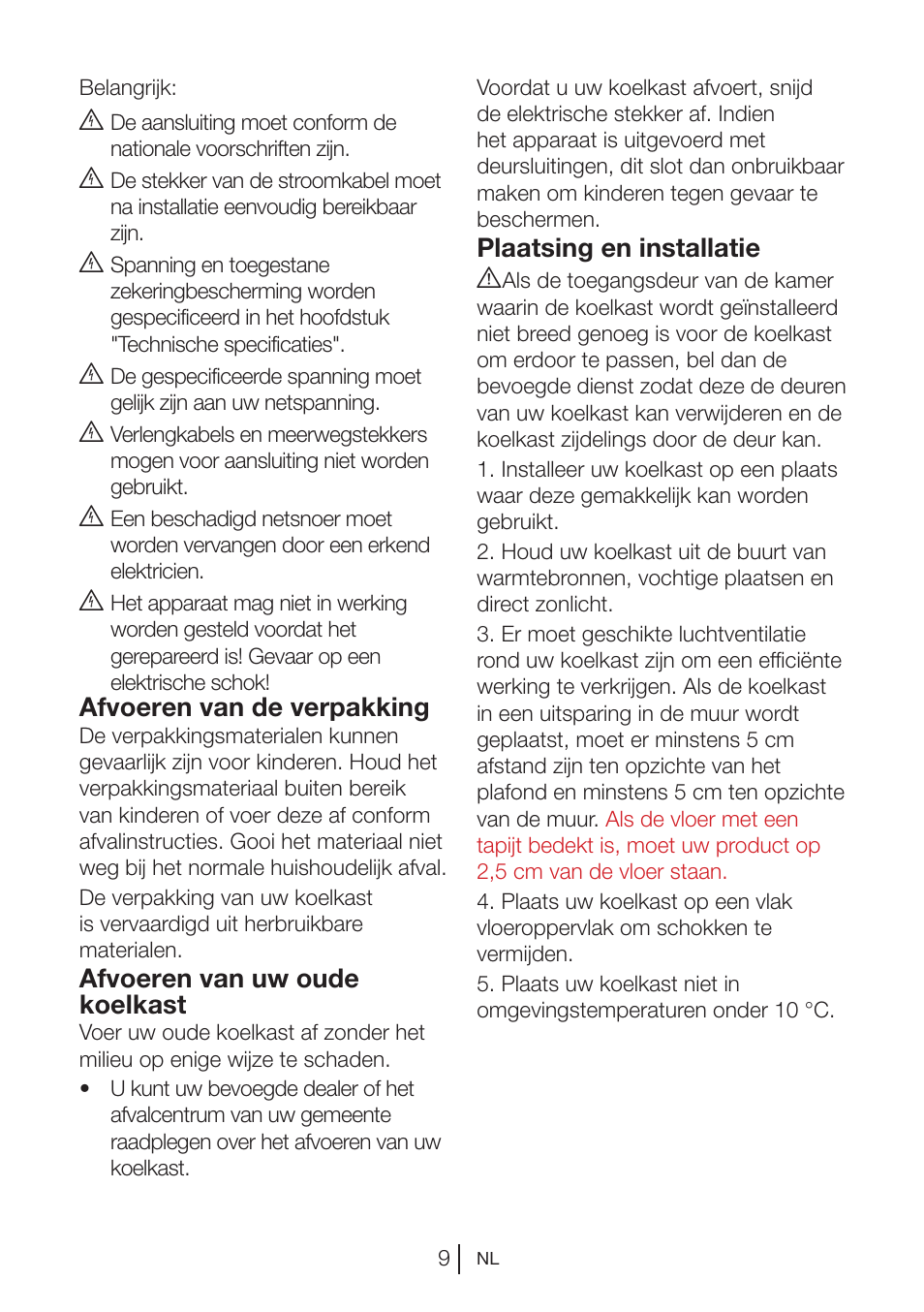 Afvoeren van de verpakking, Afvoeren van uw oude koelkast, Plaatsing en installatie a | Blomberg DSM 9870 X User Manual | Page 70 / 81