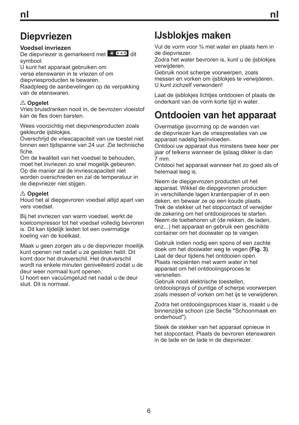 Diepvriezen, Ijsblokjes maken, Ontdooien van het apparaat | Blomberg DSM 9630 X A+++ User Manual | Page 57 / 85