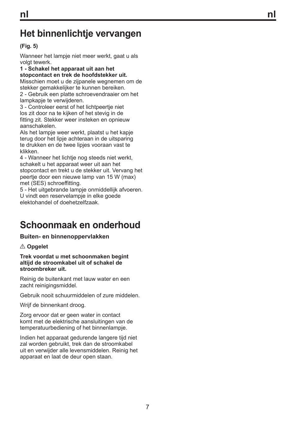 Het binnenlichtje vervangen, Schoonmaak en onderhoud | Blomberg DSM 9630 X A+++ User Manual | Page 58 / 85