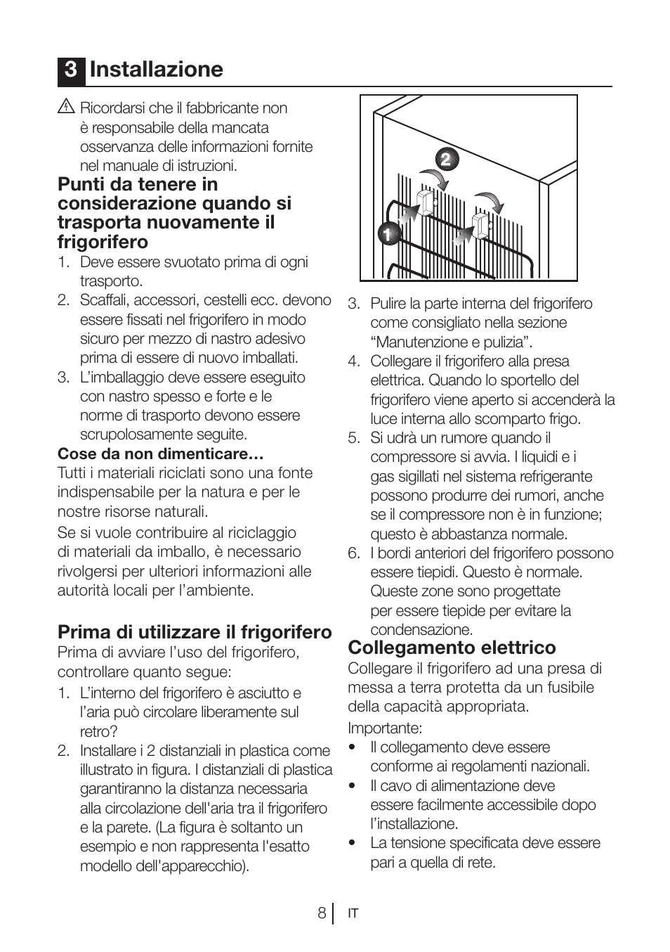 3installazione, Prima di utilizzare il frigorifero, Collegamento elettrico | Blomberg DSM 9510 X A+ User Manual | Page 103 / 191