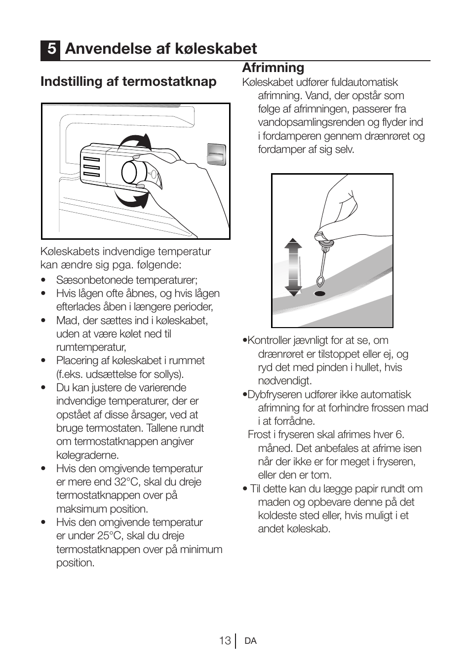 5anvendelse af køleskabet, Indstilling af termostatknap, Afrimning | Blomberg DSM 9510 X A+ User Manual | Page 185 / 191