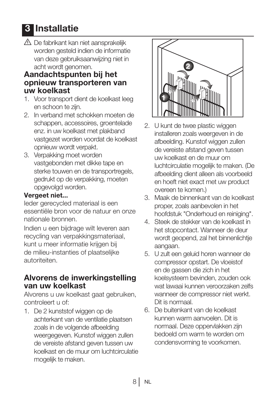 3installatie, Alvorens de inwerkingstelling van uw koelkast | Blomberg DSM 9510 X A+ User Manual | Page 66 / 191