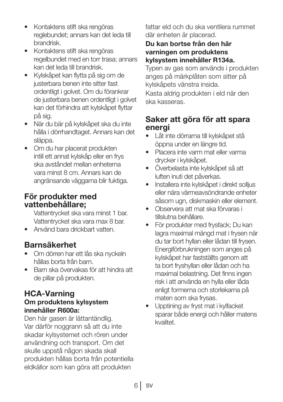 För produkter med vattenbehållare, Barnsäkerhet, Hca-varning | Saker att göra för att spara energi | Blomberg DSM 9510 X A+ User Manual | Page 84 / 191