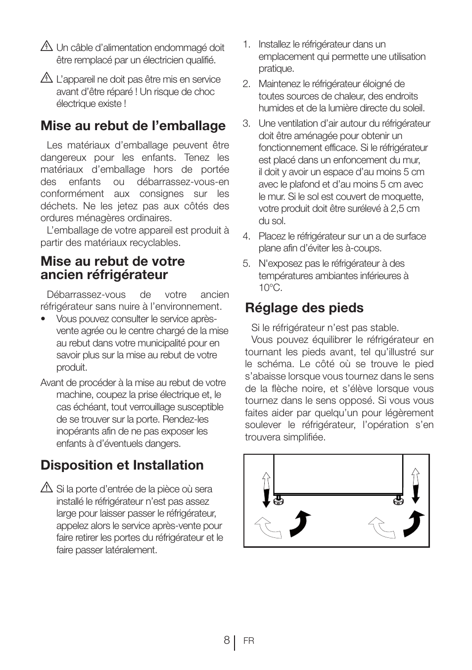 Réglage des pieds, Mise au rebut de l’emballage, Mise au rebut de votre ancien réfrigérateur | Disposition et installation a | Blomberg KNE 9920 P User Manual | Page 59 / 127