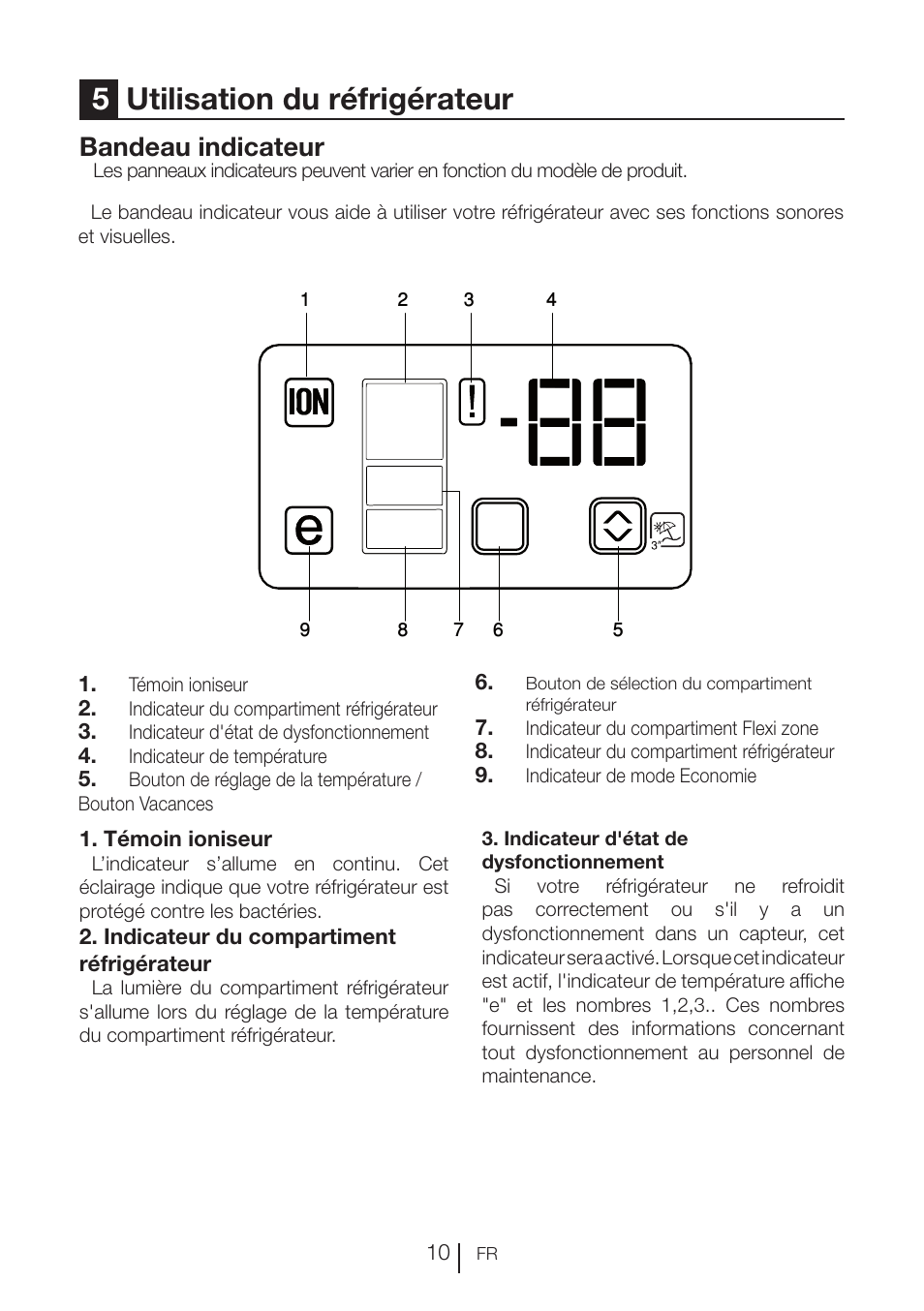 5utilisation du réfrigérateur, Bandeau indicateur | Blomberg KNE 9920 P User Manual | Page 61 / 127