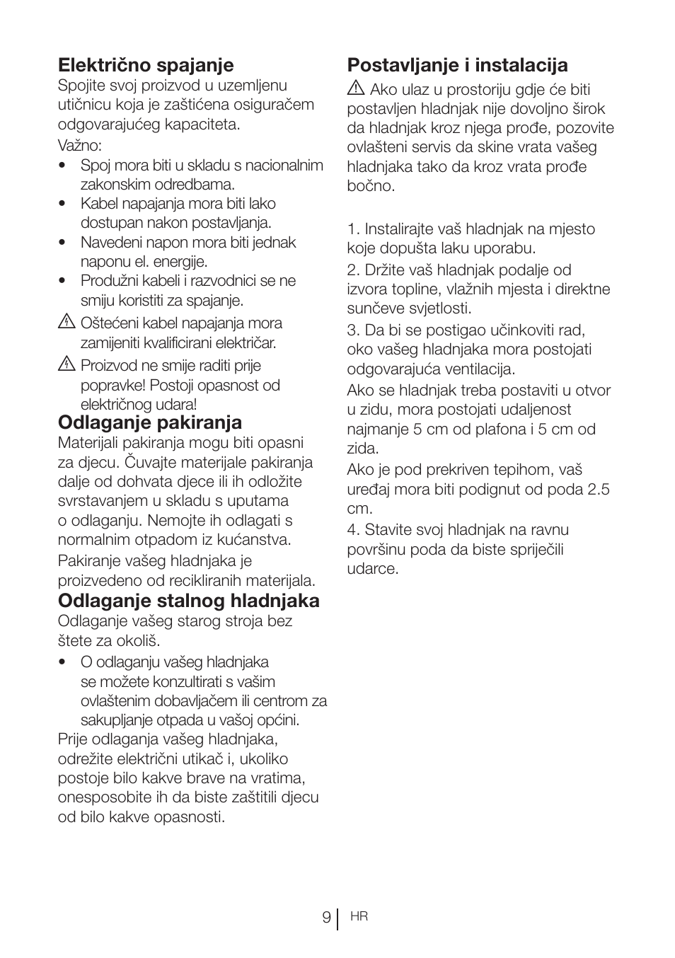 Električno spajanje, Odlaganje pakiranja, Odlaganje stalnog hladnjaka | Postavljanje i instalacija a | Blomberg KND 9950 X A+ User Manual | Page 172 / 229