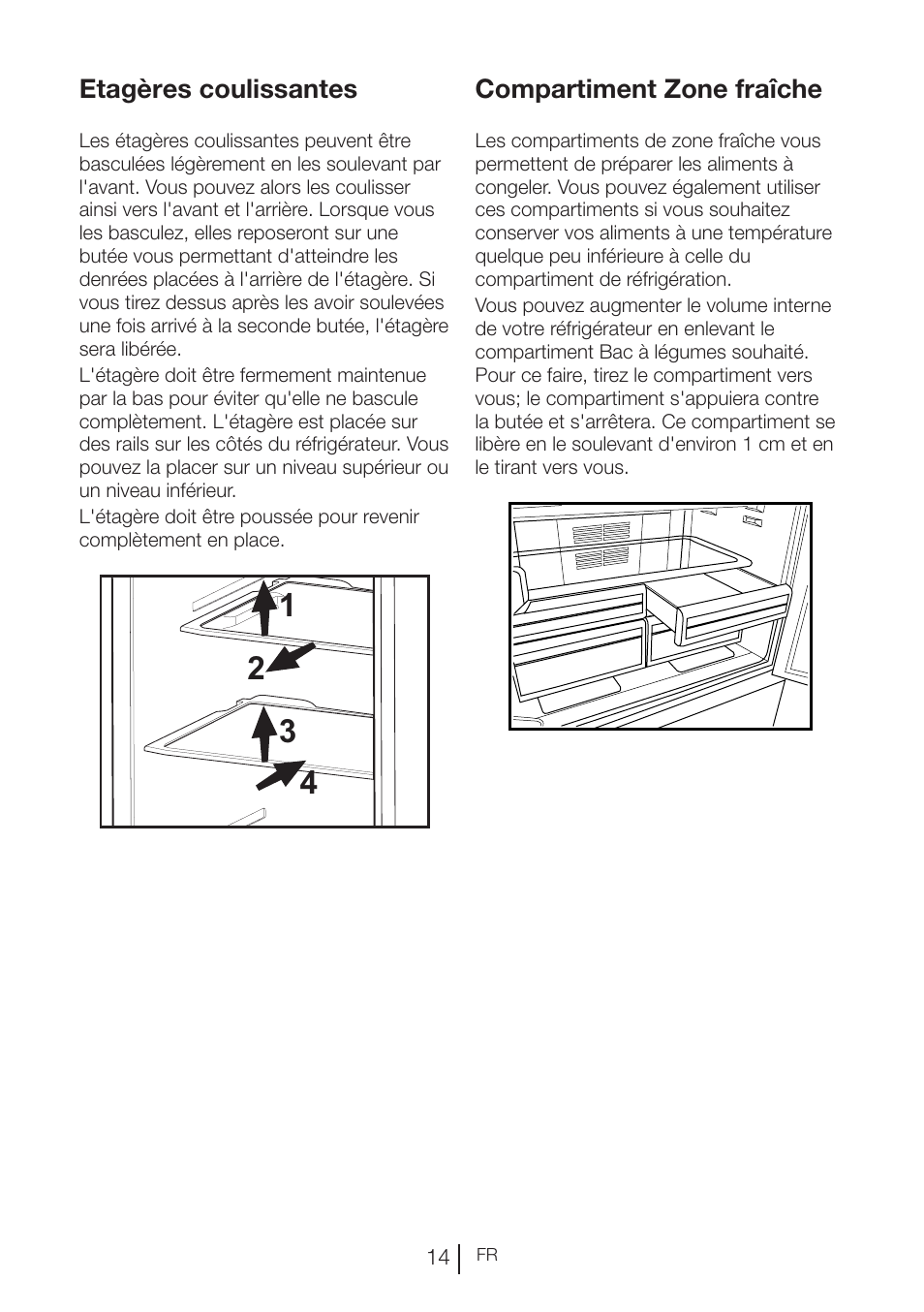 Etagères coulissantes, Compartiment zone fraîche | Blomberg KND 9950 X A+ User Manual | Page 64 / 229