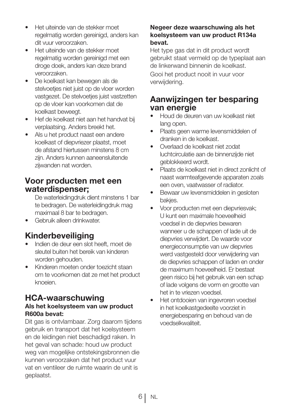 Voor producten met een waterdispenser, Kinderbeveiliging, Hca-waarschuwing | Aanwijzingen ter besparing van energie | Blomberg KND 9950 X A+ User Manual | Page 79 / 229