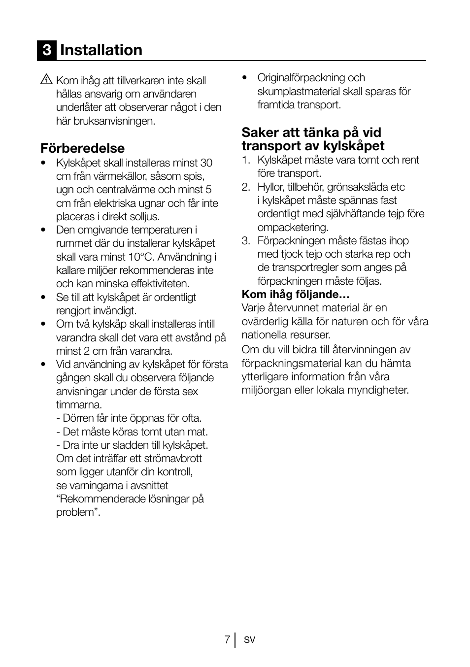 3installation, Förberedelse, Saker att tänka på vid transport av kylskåpet | Blomberg KSM 9520 X A+ User Manual | Page 116 / 216