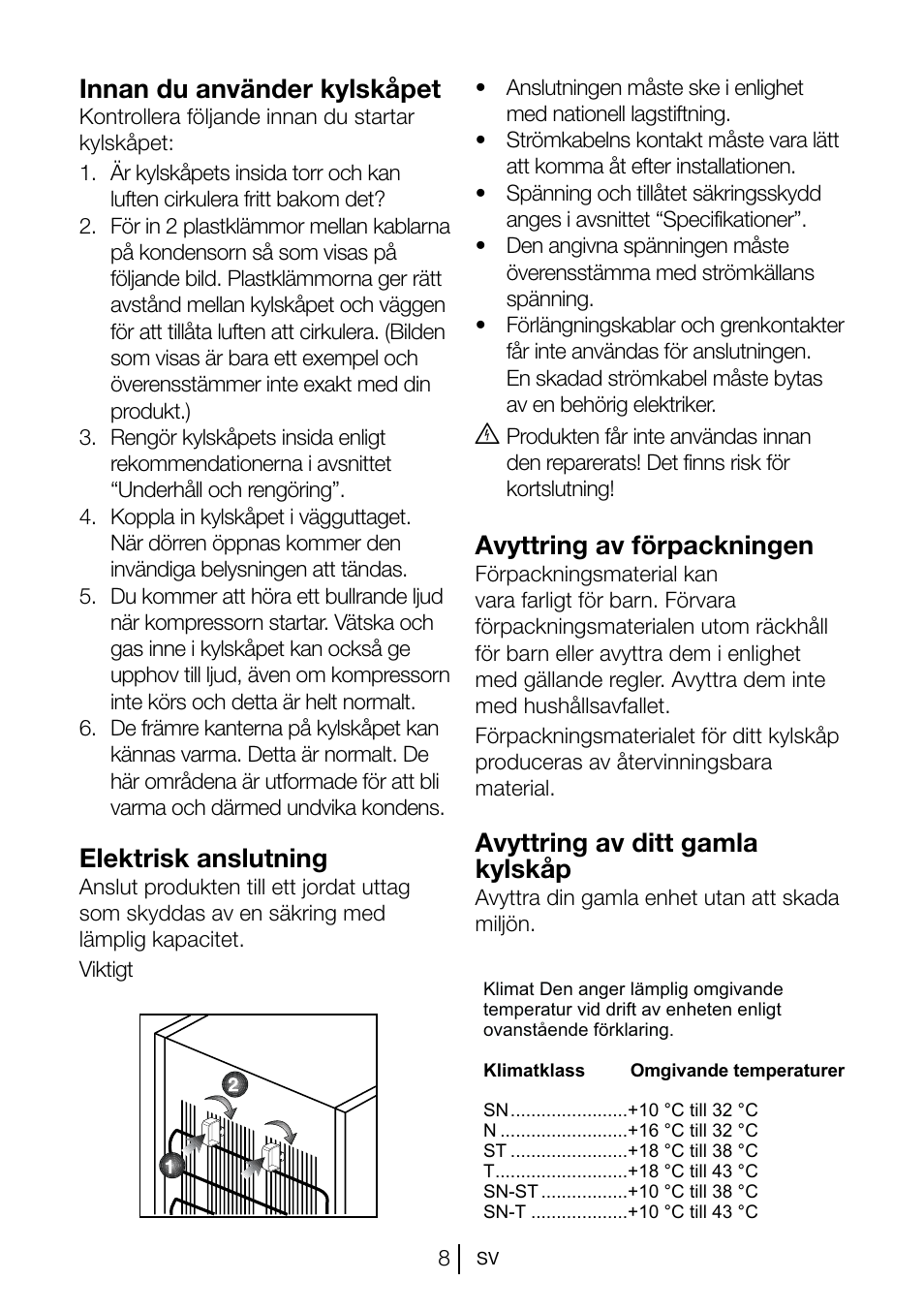 Innan du använder kylskåpet, Elektrisk anslutning, Avyttring av förpackningen | Avyttring av ditt gamla kylskåp | Blomberg KSM 9520 X A+ User Manual | Page 117 / 216