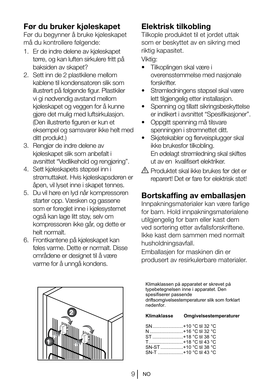 Før du bruker kjøleskapet, Elektrisk tilkobling, Bortskaffing av emballasjen | Blomberg KSM 9520 X A+ User Manual | Page 134 / 216