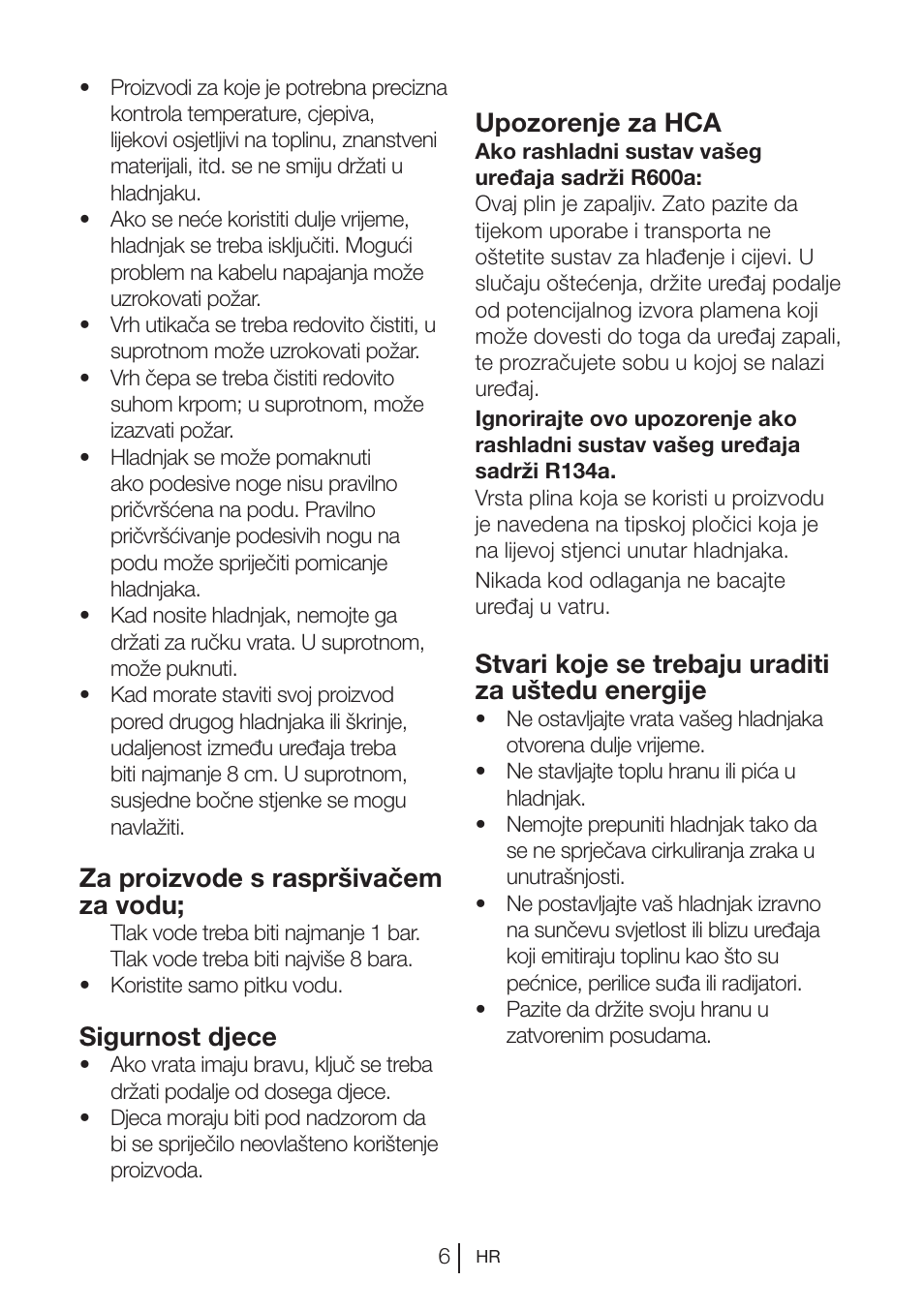 Za proizvode s raspršivačem za vodu, Sigurnost djece, Upozorenje za hca | Stvari koje se trebaju uraditi za uštedu energije | Blomberg KSM 9520 X A+ User Manual | Page 201 / 216