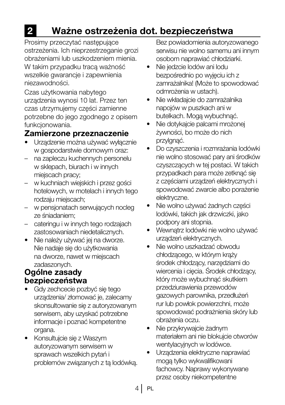 2ważne ostrzeżenia dot. bezpieczeństwa, Zamierzone przeznaczenie, Ogólne zasady bezpieczeństwa | Blomberg KSM 9520 X A+ User Manual | Page 78 / 216