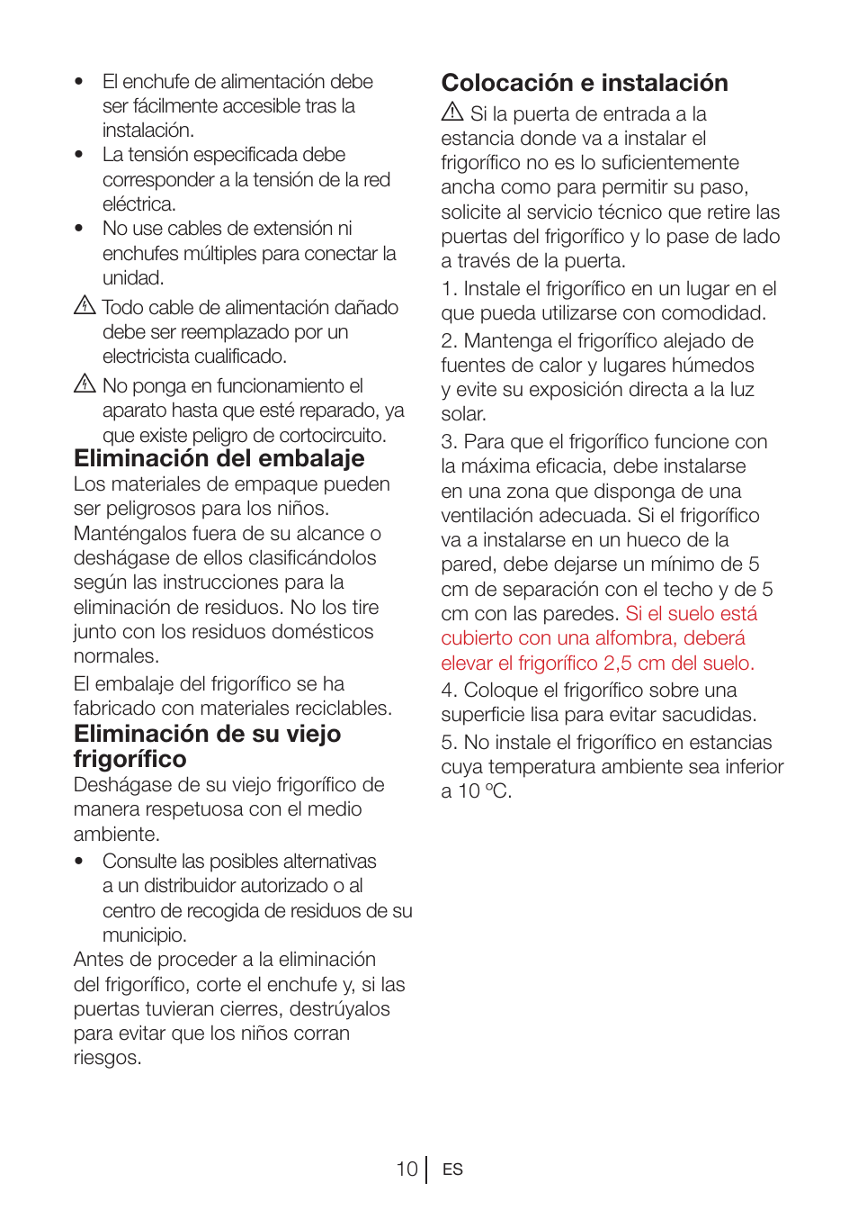 Colocación e instalación a, Eliminación del embalaje, Eliminación de su viejo frigorífico | Blomberg MKND 9860 PA+ User Manual | Page 81 / 97