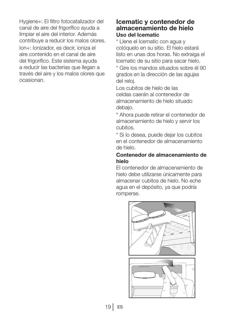 Icematic y contenedor de almacenamiento de hielo | Blomberg MKND 9860 PA+ User Manual | Page 90 / 97