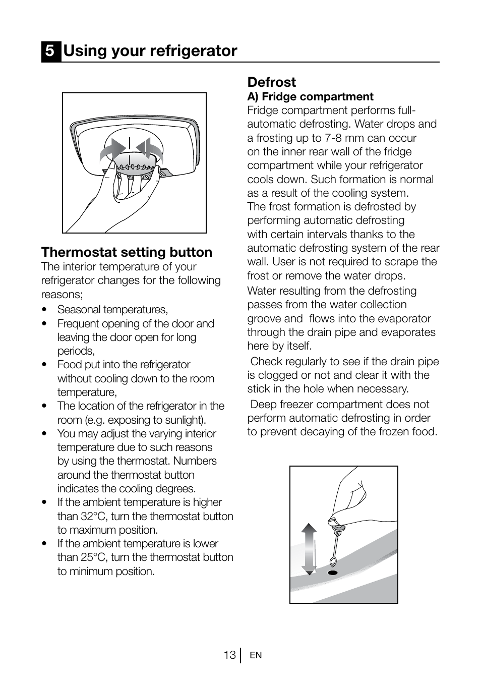 5using your refrigerator, Thermostat setting button, Defrost | Blomberg KSM 9510 X A+ User Manual | Page 14 / 112