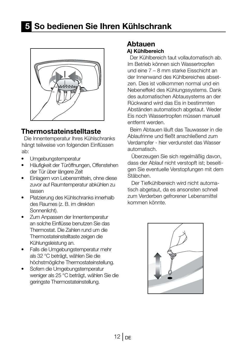 5so bedienen sie ihren kühlschrank, Thermostateinstelltaste, Abtauen | Blomberg KSM 9510 X A+ User Manual | Page 31 / 112