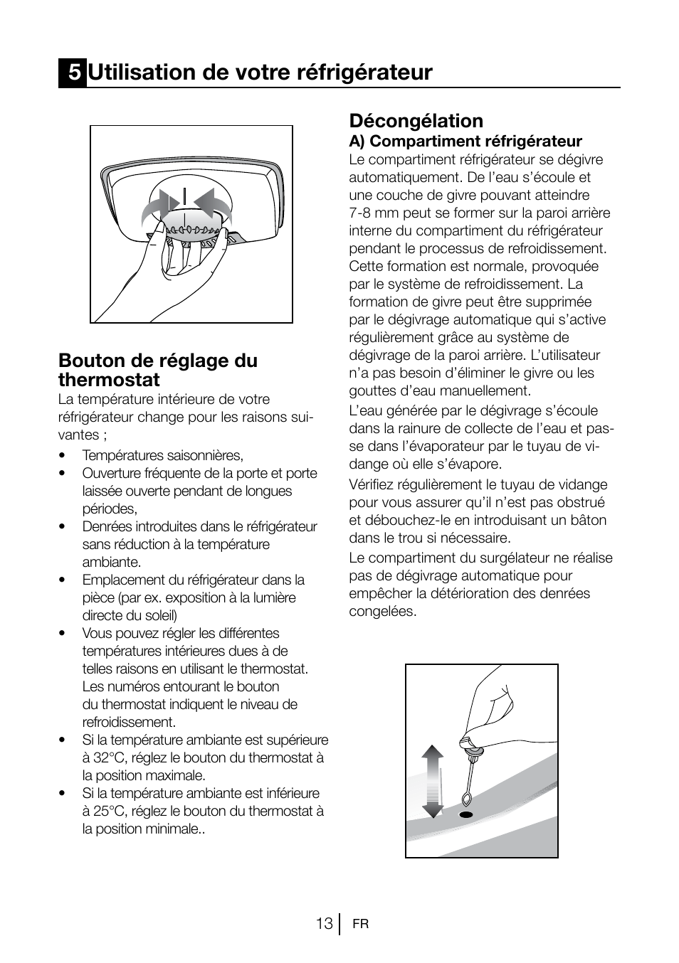 5utilisation de votre réfrigérateur, Bouton de réglage du thermostat, Décongélation | Blomberg KSM 9510 X A+ User Manual | Page 50 / 112