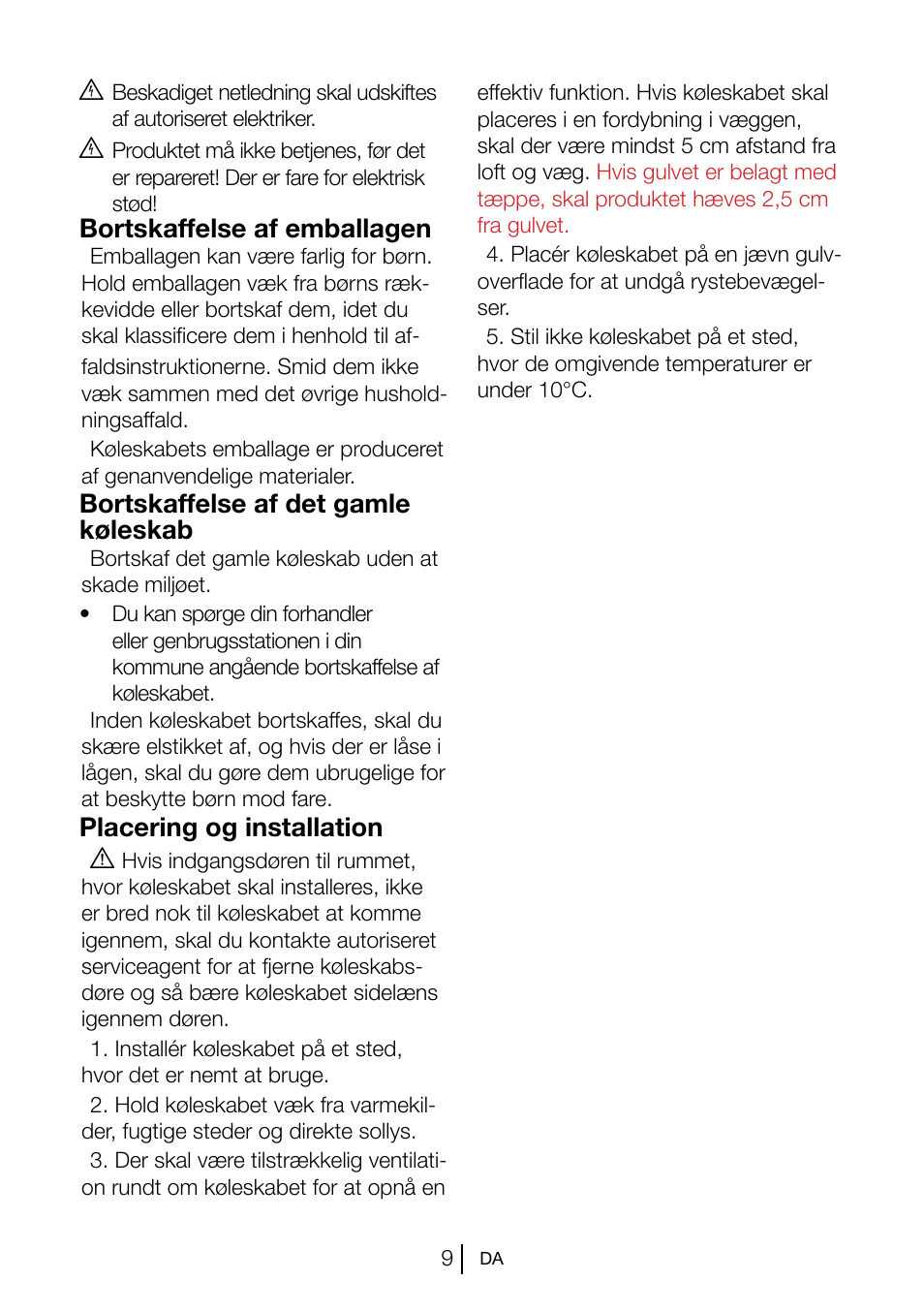 Bortskaffelse af det gamle køleskab, Placering og installation a, Bortskaffelse af emballagen | Blomberg KSM 9510 X A+ User Manual | Page 65 / 112