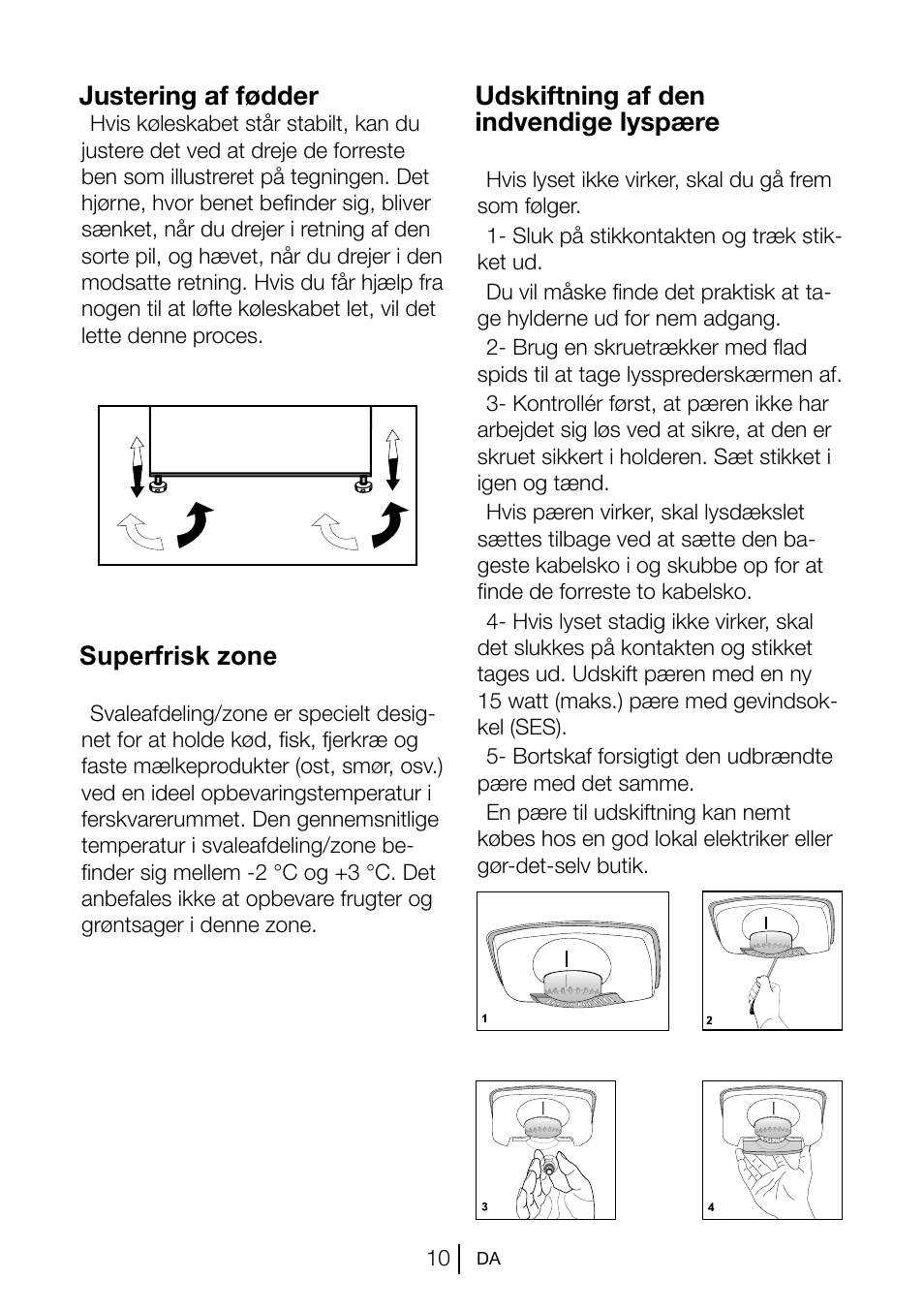 Justering af fødder, Udskiftning af den indvendige lyspære, Superfrisk zone | Blomberg KSM 9510 X A+ User Manual | Page 66 / 112