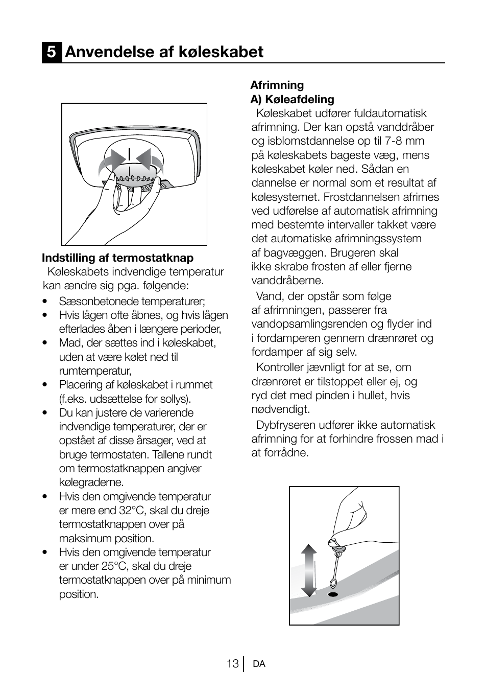 5anvendelse af køleskabet | Blomberg KSM 9510 X A+ User Manual | Page 69 / 112