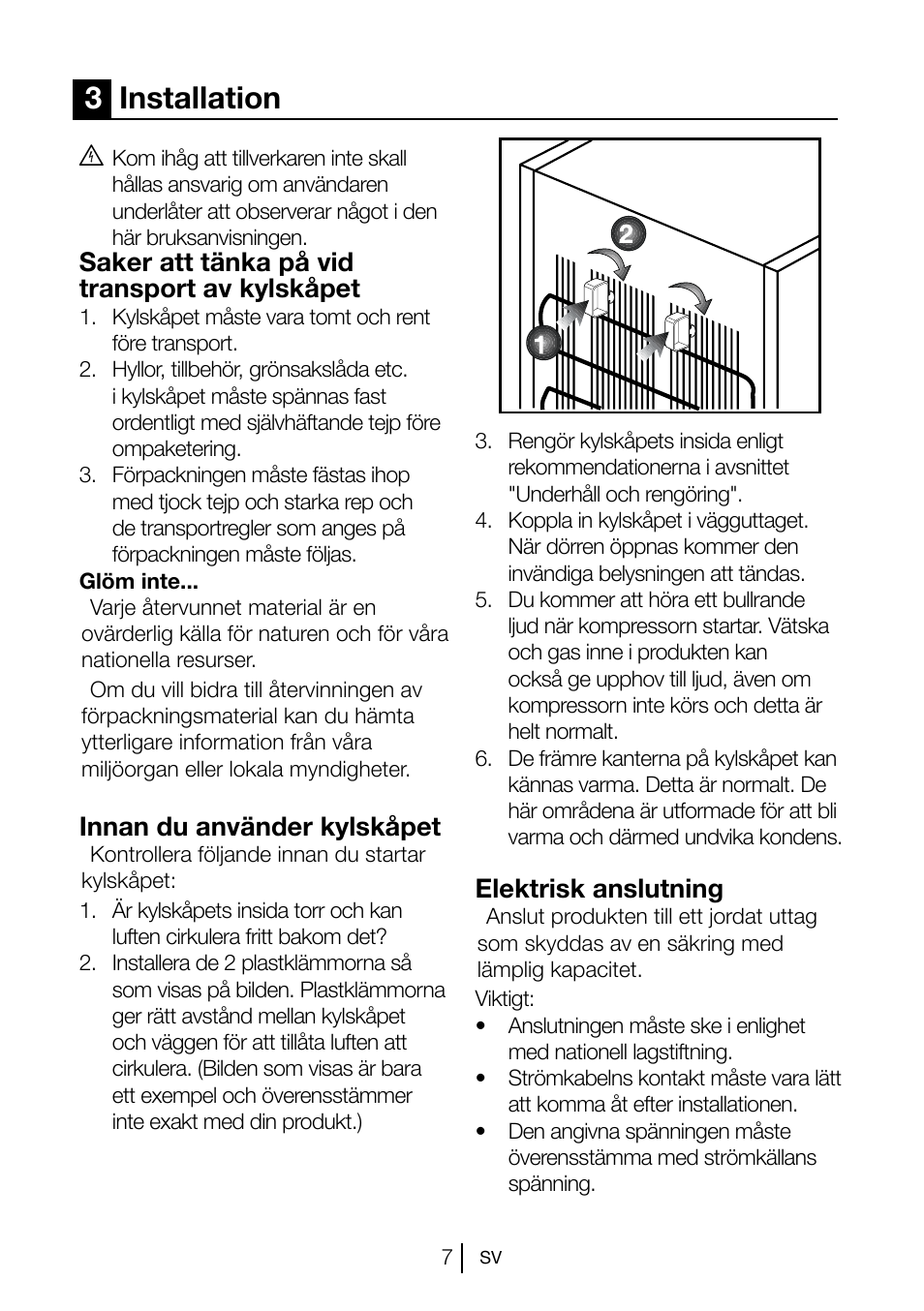 3installation, Saker att tänka på vid transport av kylskåpet, Innan du använder kylskåpet | Elektrisk anslutning | Blomberg KSM 9510 X A+ User Manual | Page 82 / 112