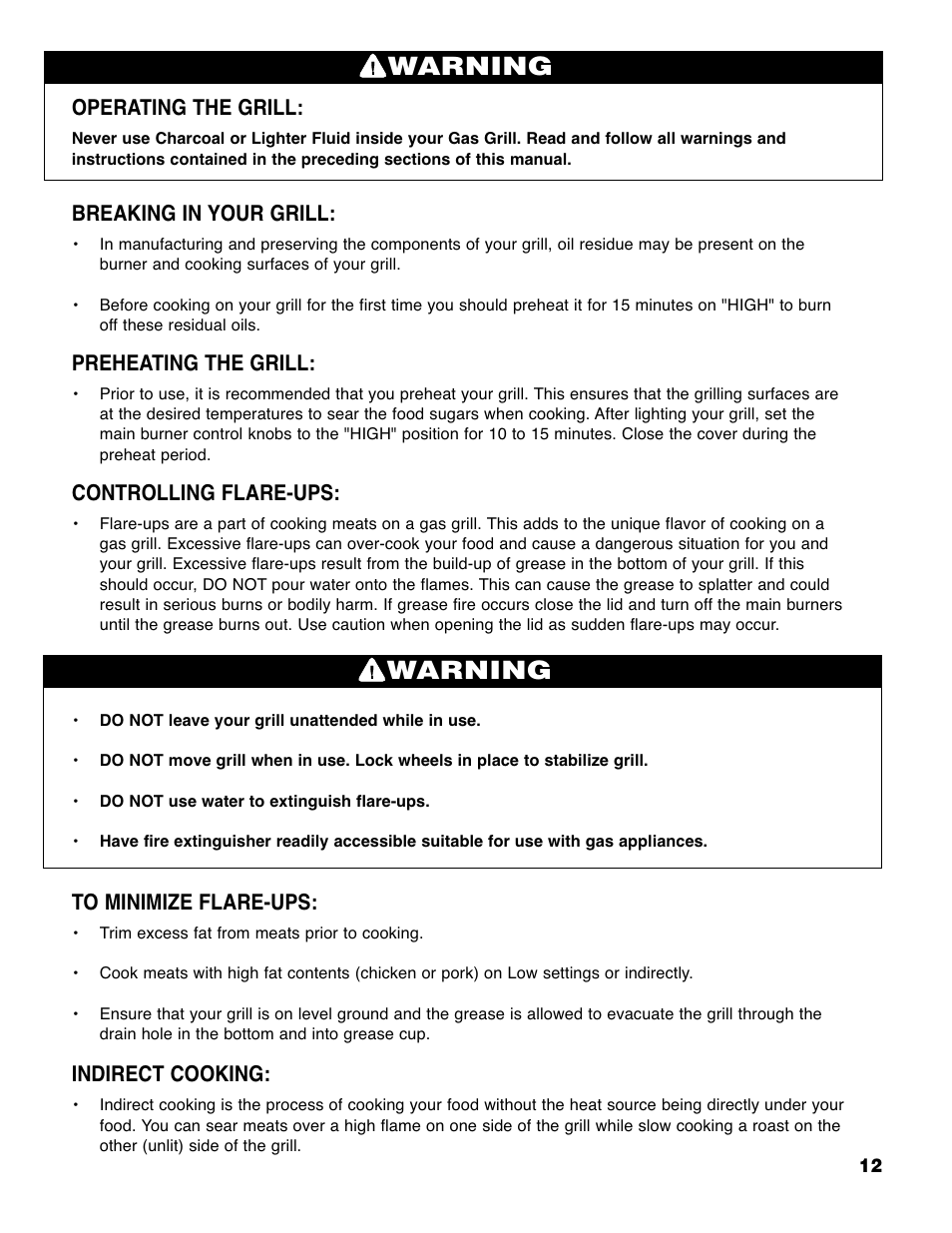 Warning, Operating the grill, Breaking in your grill | Preheating the grill, Controlling flare-ups, Indirect cooking | Brinkmann 6430 User Manual | Page 13 / 36