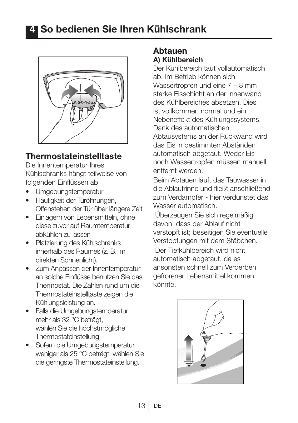 4so bedienen sie ihren kühlschrank, Thermostateinstelltaste, Abtauen | Blomberg KSM 9640 A+ User Manual | Page 32 / 94